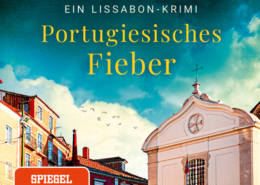 Luis Sellano – Lissabon-Krimi „Portugiesisches Fieber“