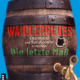 Waidlerblues - Die letzte Maß: Obermaier und Kandlbinder ermitteln