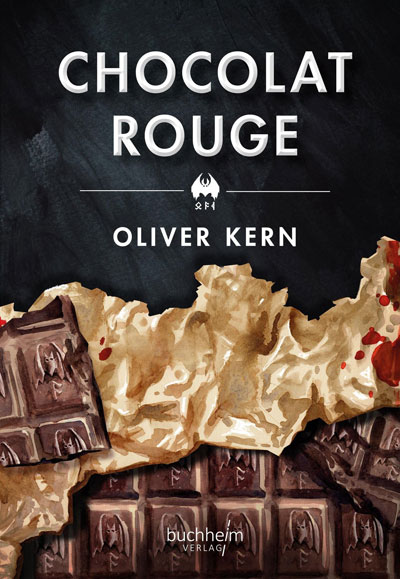 chocolat-rouge-epub-3-oliver-kern CHOCOLAT ROUGE von Oliver Kern